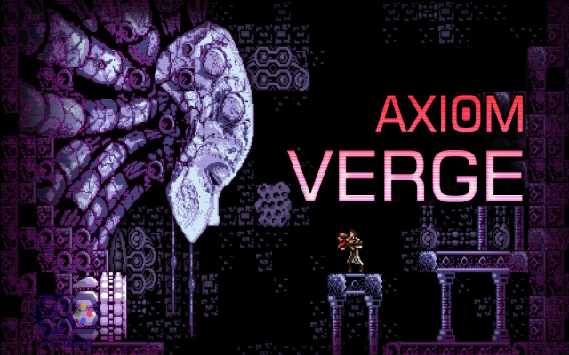 Axiom Verge - hành trình giải cứu thế giới ngoài hành tinh