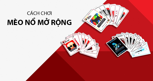 cách chơi mèo nổ mở rộng